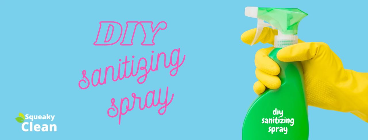 DIY Simple Sanitizing Spray